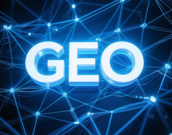阳原县​GEO优化重塑智能搜索格局，开启数字化推广新方式